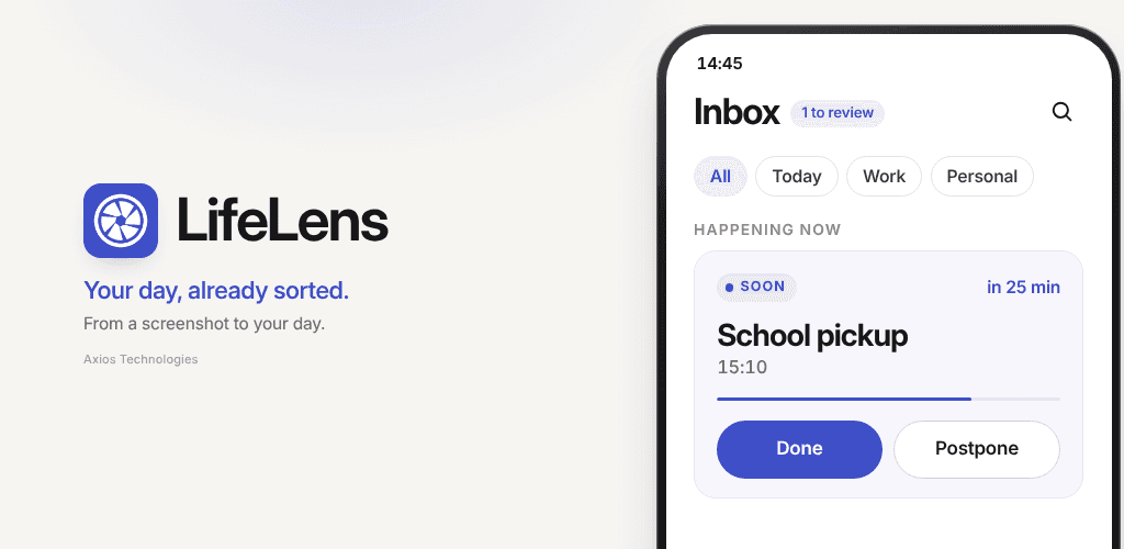 LifeLens: Your day, already sorted, alongside its task inbox